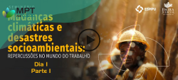 Seminário "Mudanças Climáticas e Desastres Socioambientais" - Dia 1 | Parte 1